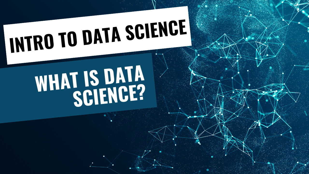 What is Data Science?